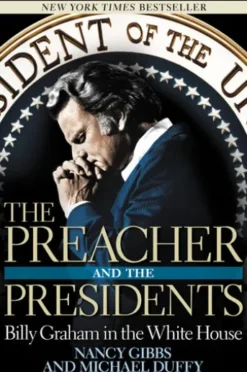 The Preacher and the Presidents