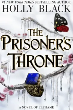 The Prisoner's Throne (A Novel of Elfhame)