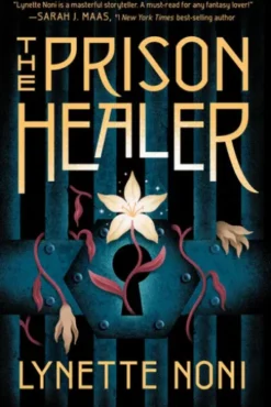 The Prison Healer
