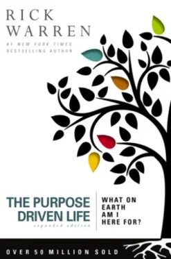 The Purpose Driven Life