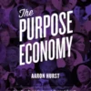 The Purpose Economy