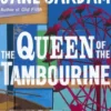 The Queen Of The Tambourine