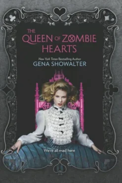 The Queen of Zombie Hearts
