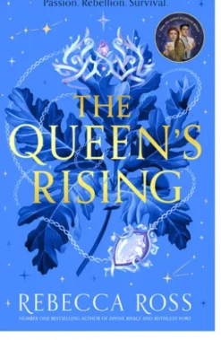 The Queen’s Rising