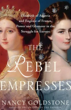 The Rebel Empresses