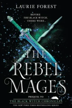 The Rebel Mages