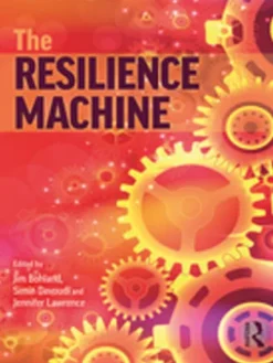 The Resilience Machine