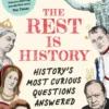 The Rest is History
