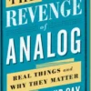 The Revenge of Analog