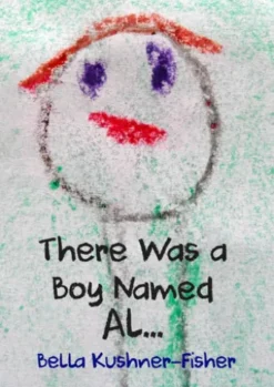There Was a Boy Named Al...
