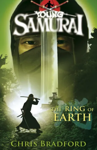 The Ring of Earth (Young Samurai, Book 4)