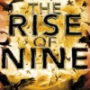 The Rise of Nine