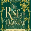 The Rise of the Dawnstar