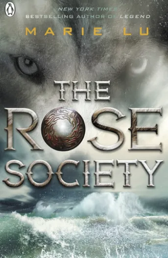 The Rose Society (The Young Elites book 2)