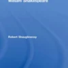 The Routledge Guide to William Shakespeare