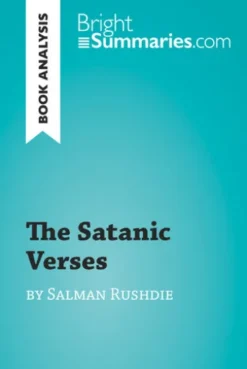 The Satanic Verses by Salman Rushdie (Book Analysis)
