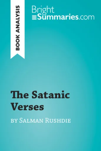 The Satanic Verses by Salman Rushdie (Book Analysis)
