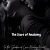 The Scars of Anatomy