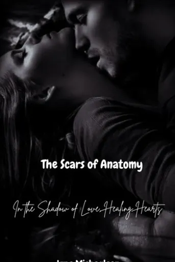 The Scars of Anatomy