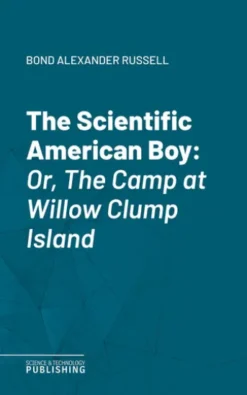 The Scientific American Boy