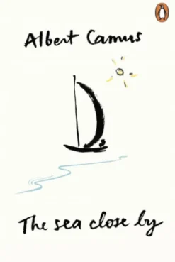 The Sea Close By