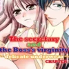 The secretary and the Boss's virginity ~ delicate underwear~