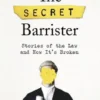 The Secret Barrister