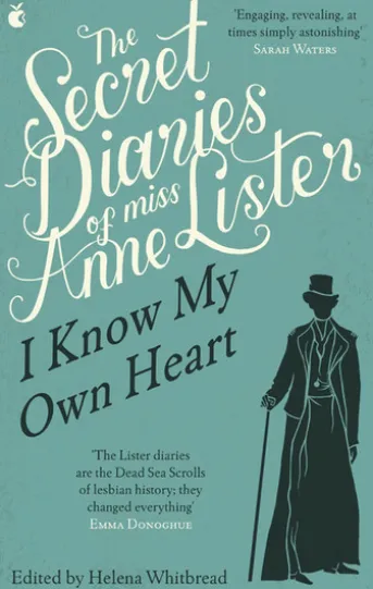 The Secret Diaries Of Miss Anne Lister: Vol. 1