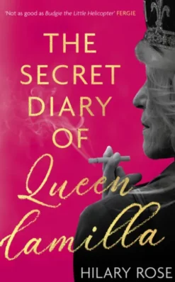 The Secret Diary of Queen Camilla