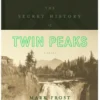 The Secret History of Twin Peaks