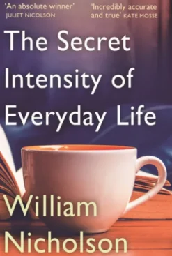 The Secret Intensity of Everyday Life