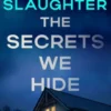 The Secrets We Hide