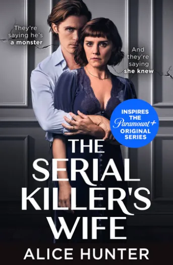 The Serial Killer’s Wife