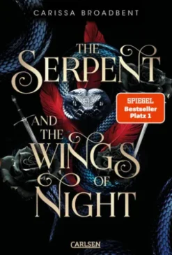 The Serpent and the Wings of Night (Crowns of Nyaxia 1)