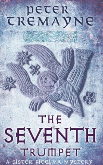 The Seventh Trumpet (Sister Fidelma Mysteries Book 23)