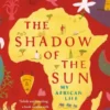 The Shadow of the Sun
