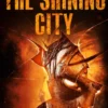 The Shining City (Nederlandse editie)