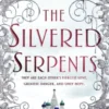 The Silvered Serpents