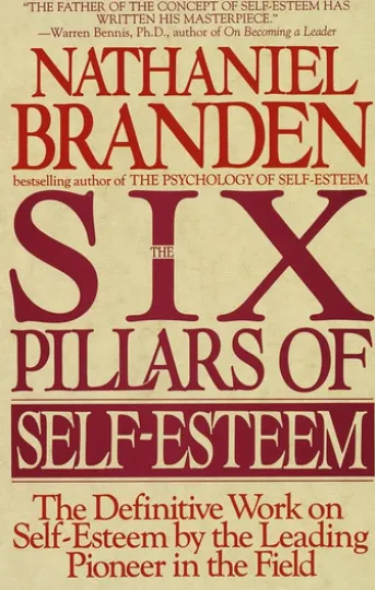 The Six Pillars of Self-Esteem