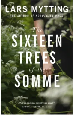 The Sixteen Trees of the Somme