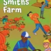 The Smiths' Farm