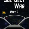 The Sol-Bect War, Part 2