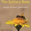 The Solitary Bees