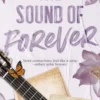 The Sound of Forever