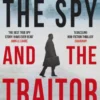 The Spy and the Traitor