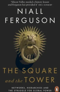 The Square and the Tower