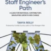 The Staff Engineer's Path