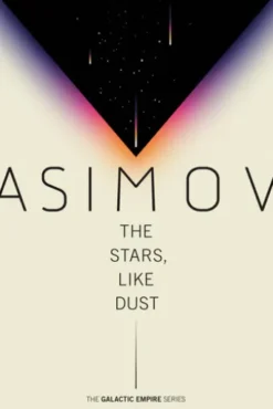 The Stars, Like Dust