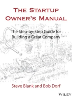 The Startup Owner's Manual