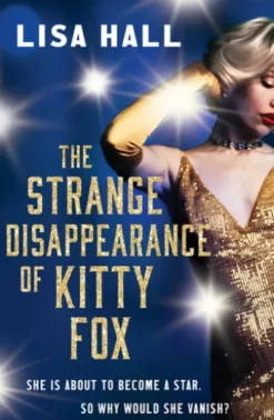 The Strange Disappearance of Kitty Fox
